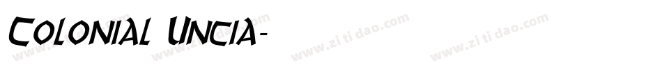 Colonial Uncia字体转换